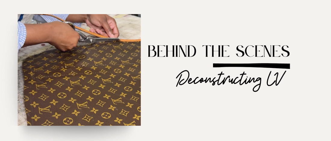 How We Deconstruct Louis Vuitton Bags for Upcycled Style